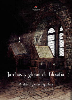 JARCHAS Y GLOSAS DE FILOSOFÍA