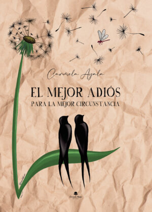 EL MEJOR ADIÓS PARA LA MEJOR CIRCUNSTANCIA
