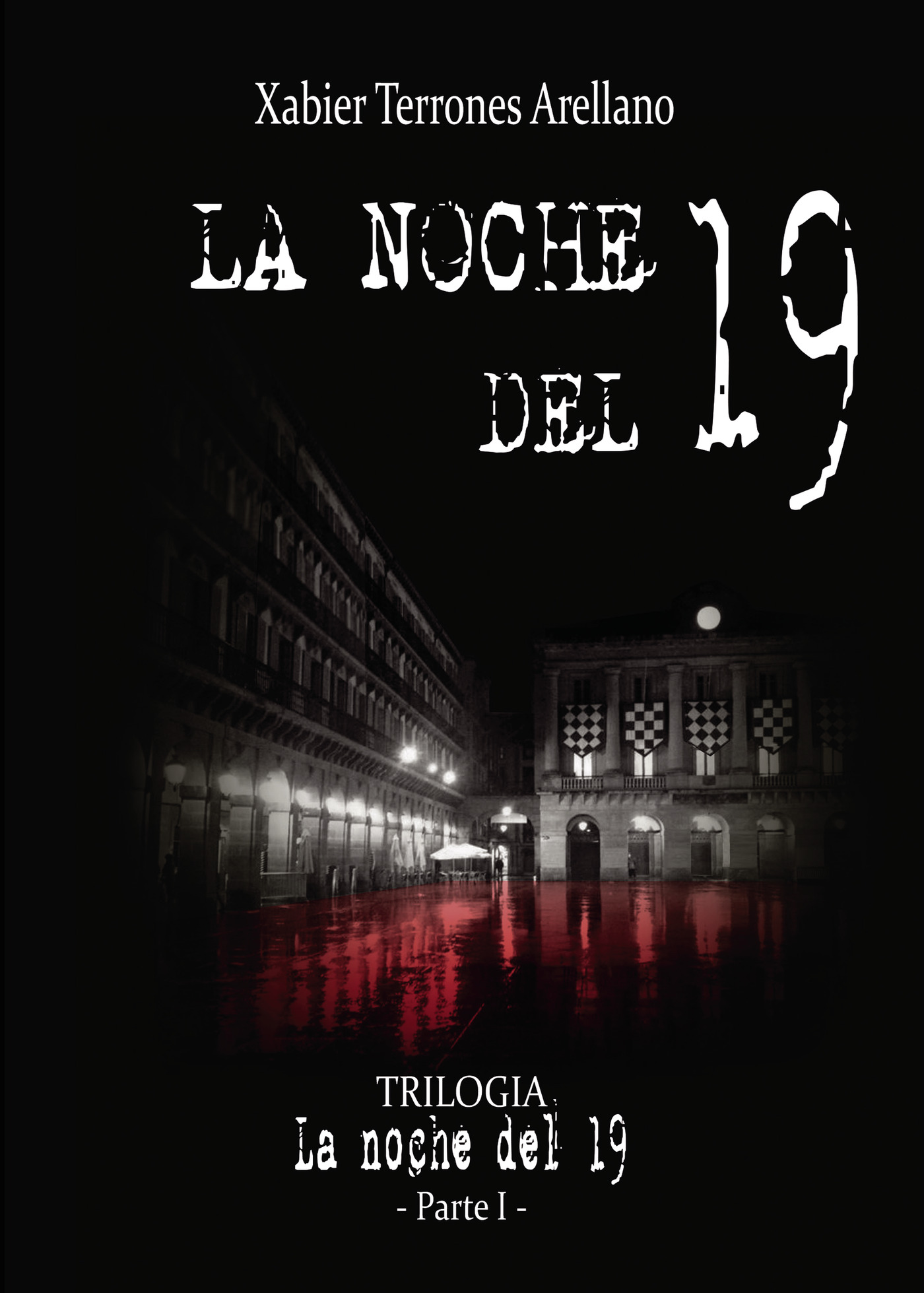 LA NOCHE DEL 19