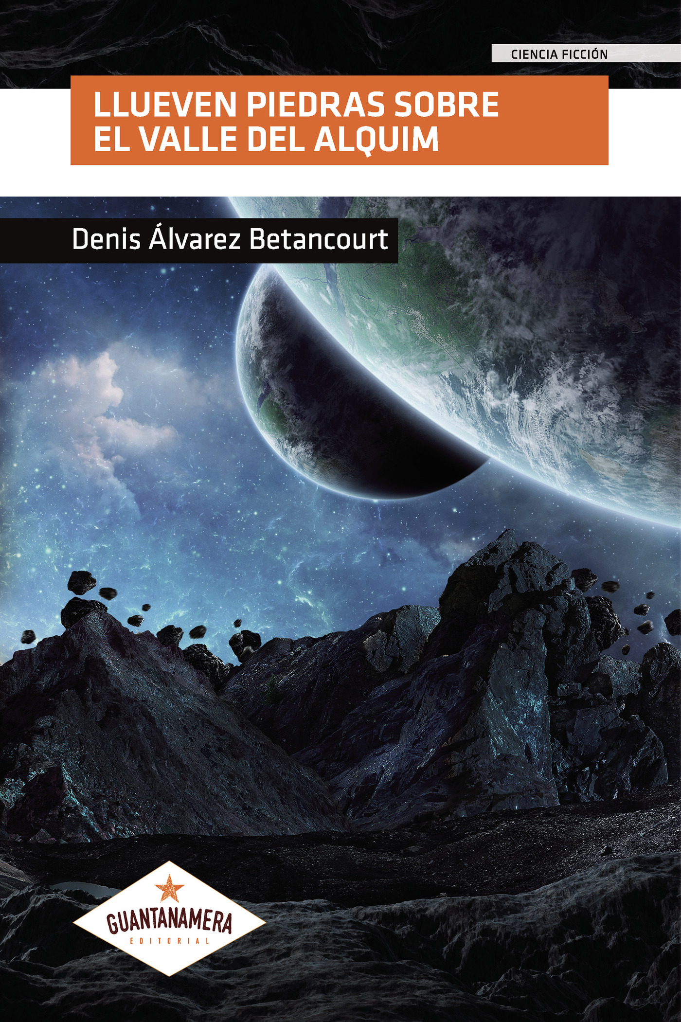 LLUEVEN PIEDRAS SOBRE EL VALLE DEL ALQUIM