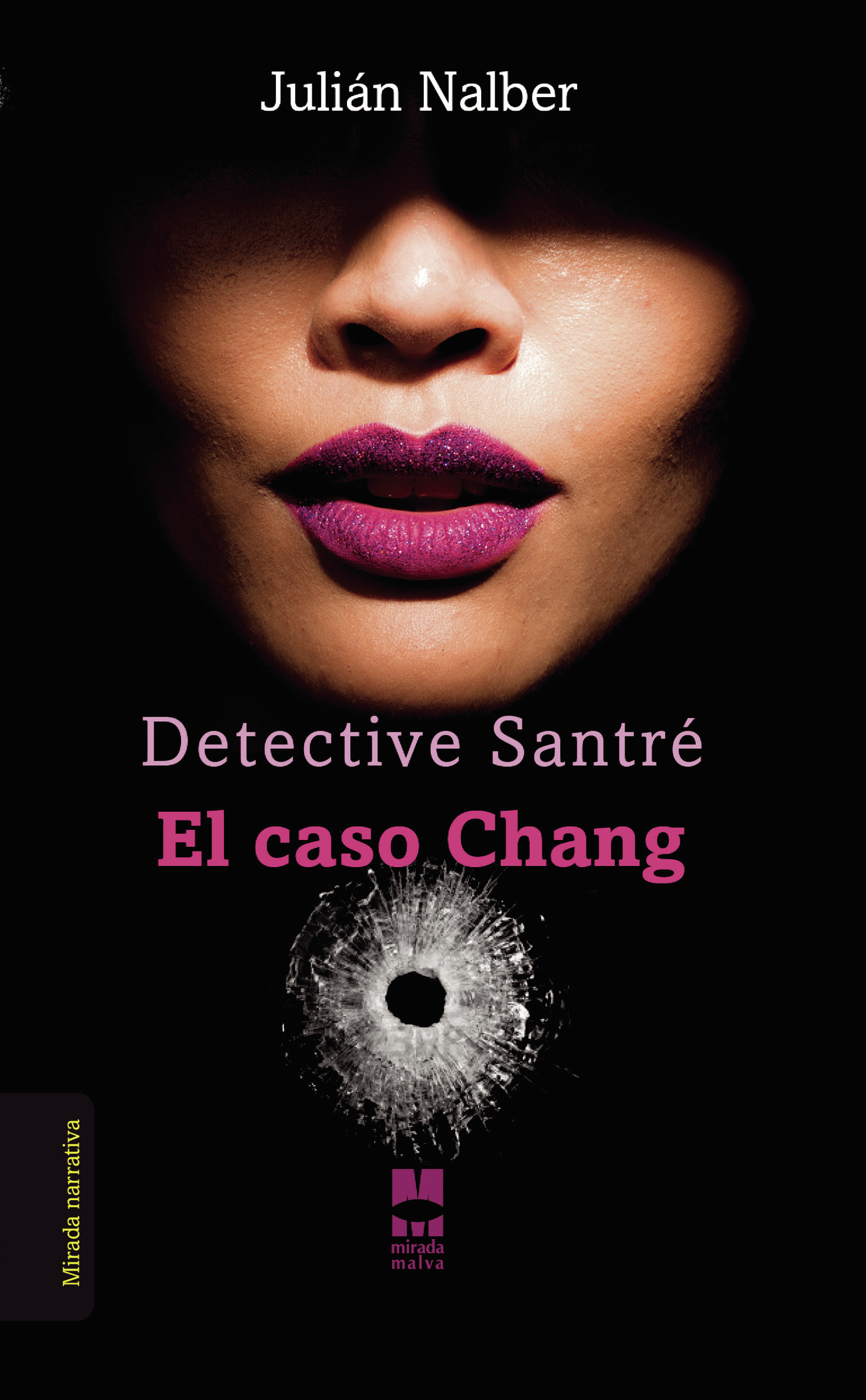 DETECTIVE SANTRÉ. EL CASO CHANG