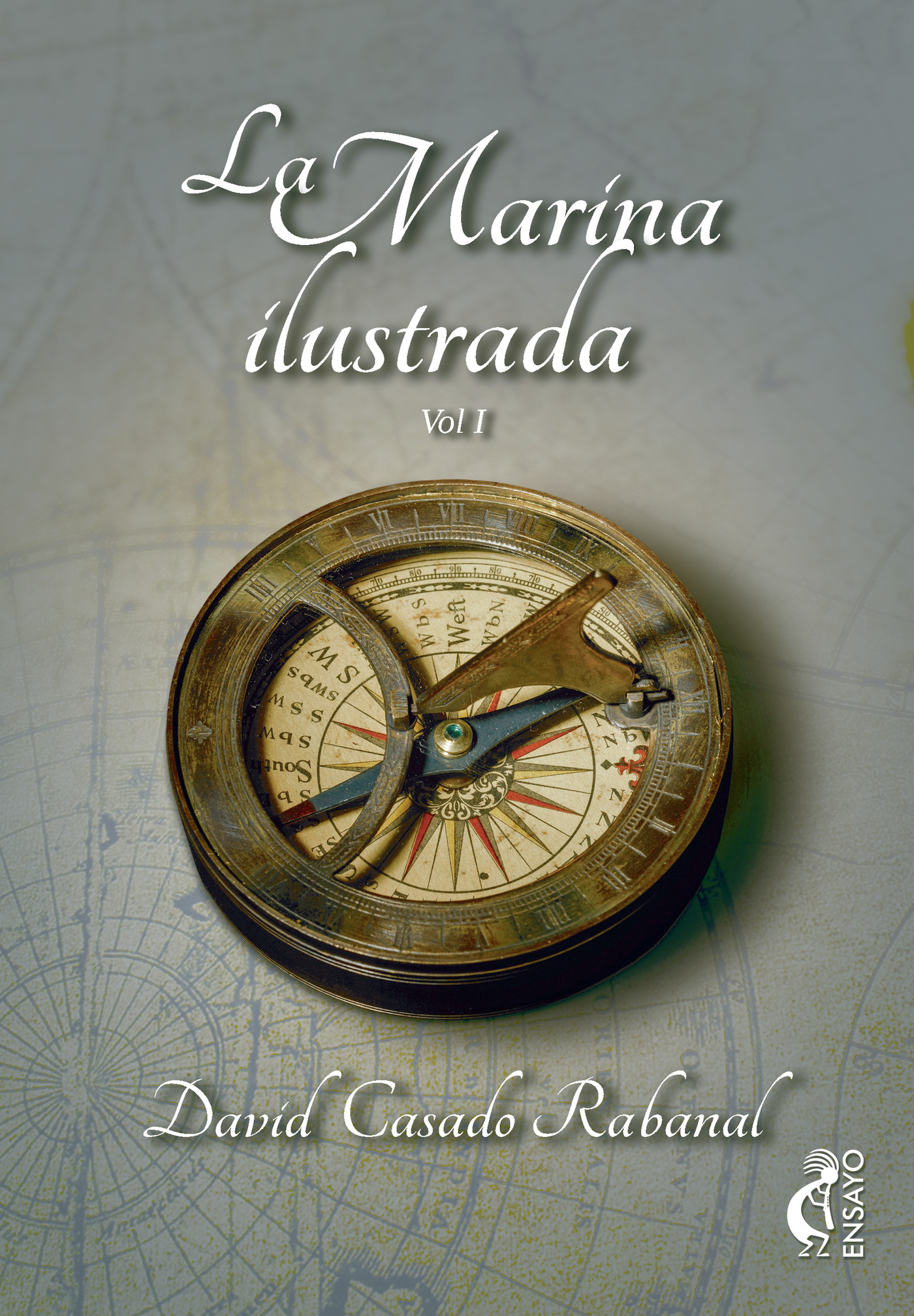 LA MARINA ILUSTRADA VOL I