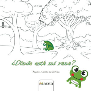 ¿DÓNDE ESTÁ MI RANA?