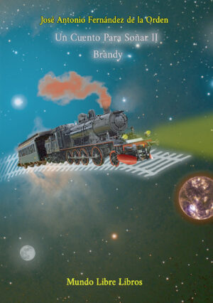UN CUENTO PARA SOÑAR II