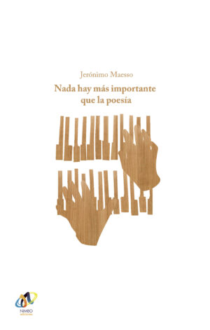 NADA HAY MÁS IMPORTANTE QUE LA POESÍA