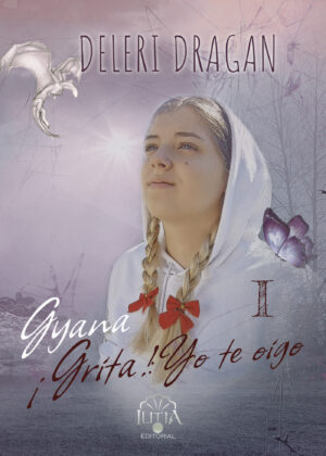 GYANA ¿GRITA!: YO TE OIGO