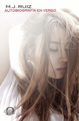AUTOBIOGRAFÍA EN VERSO