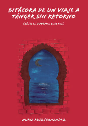 BITACORA DE UN VIAJE A TANGER SIN RETORNO