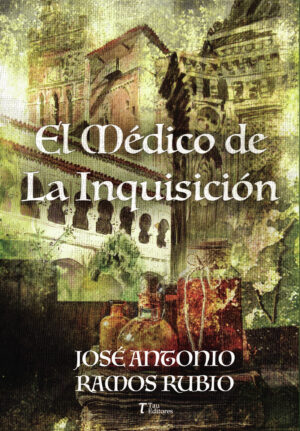 EL MÉDICO DE LA INQUISICIÓN