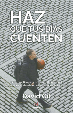 HAZ QUE TUS DÍAS CUENTEN