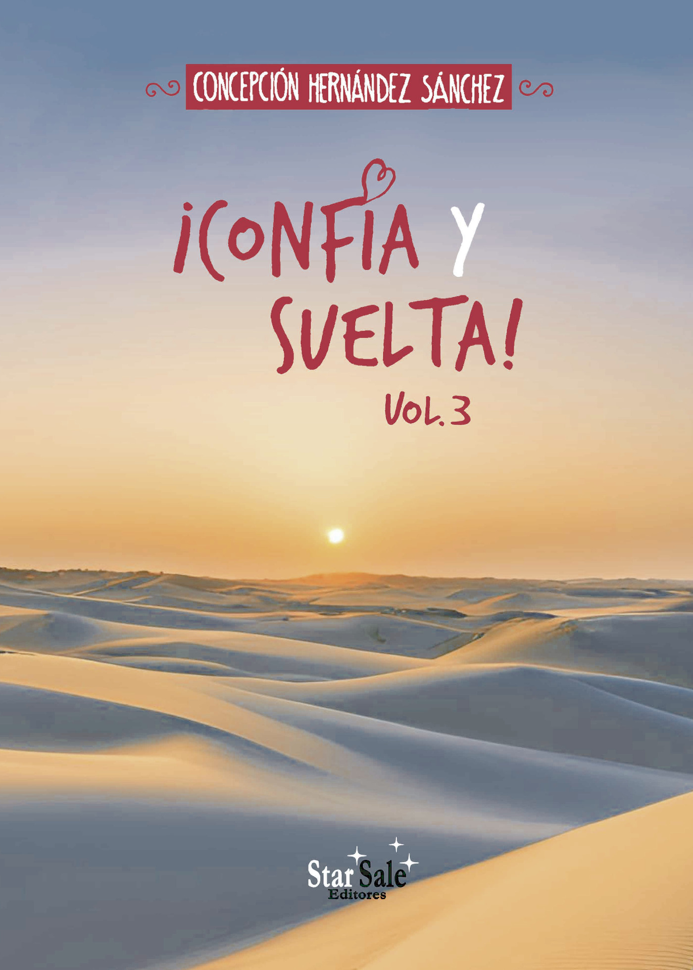 ¿CONFÍA Y SUELTA! VOL.3