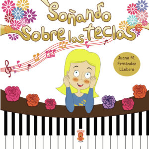 SOÑANDO SOBRE LAS TECLAS