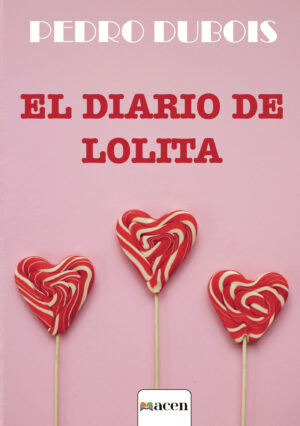 EL DIARIO DE LOLITA (2¬™ EDIC)