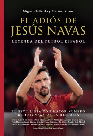 EL ADIÓS DE JESÚS NAVAS
