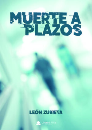 MUERTE A PLAZOS