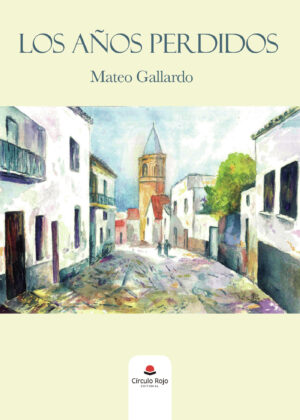 LOS AÑOS PERDIDOS