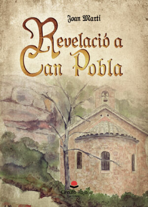 REVELACIÓ A CAN POBLA