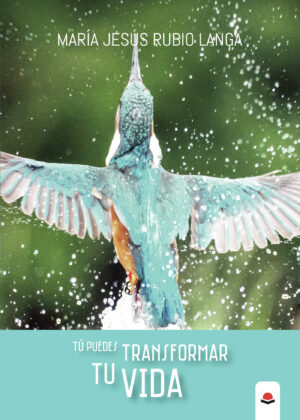 TÚ PUEDES TRANSFORMAR TU VIDA