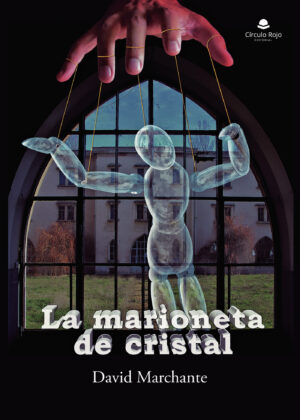 LA MARIONETA DE CRISTAL