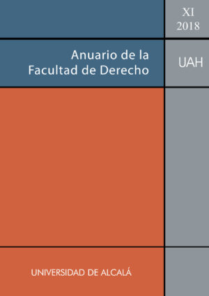 ANUARIO DE LA FACULTAD DE DERECHO DE LA UNIVERSIDAD DE ALCALÁ. VOL. XI-2018.