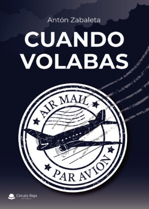 CUANDO VOLABAS