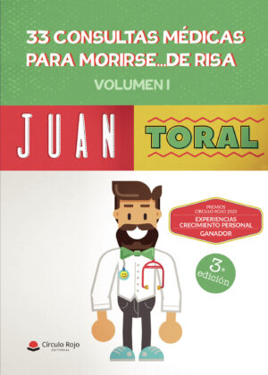 33 CONSULTAS MÉDICAS PARA MORIRSE... DE RISA (3¬™ EDICIÓN)