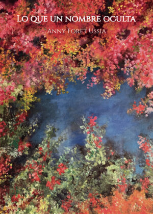 LO QUE UN NOMBRE OCULTA