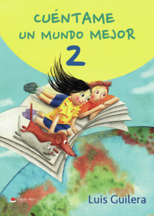 CUÉNTAME UN MUNDO MEJOR 2