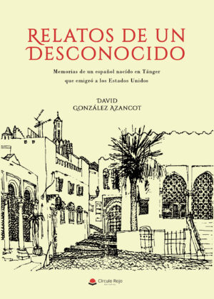 RELATOS DE UN DESCONOCIDO