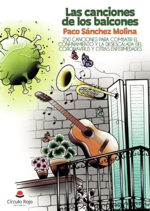 LAS CANCIONES DE LOS BALCONES