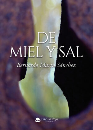DE MIEL Y SAL