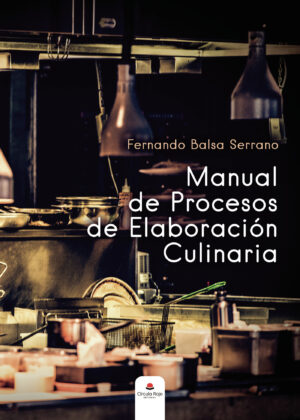 MANUAL DE PROCESOS DE ELABORACIÓN CULINARIA