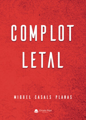 COMPLOT LETAL