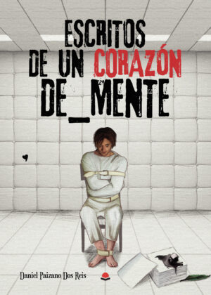 ESCRITOS DE UN CORAZÓN DE_MENTE