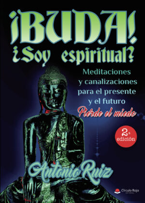 ¿BUDA! ¿SOY ESPIRITUAL?