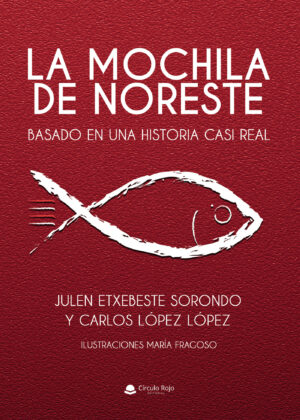 LA MOCHILA DE NORESTE