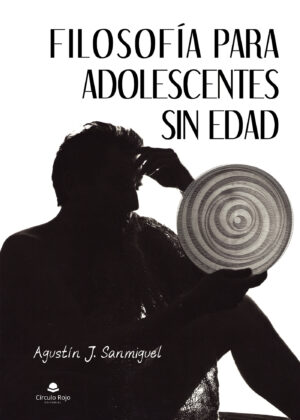 FILOSOFÍA PARA ADOLESCENTES SIN EDAD