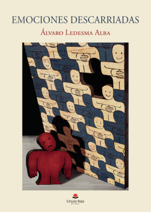 EMOCIONES DESCARRIADAS