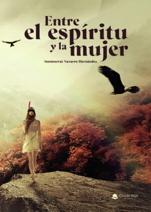 ENTRE EL ESPÍRITU Y LA MUJER