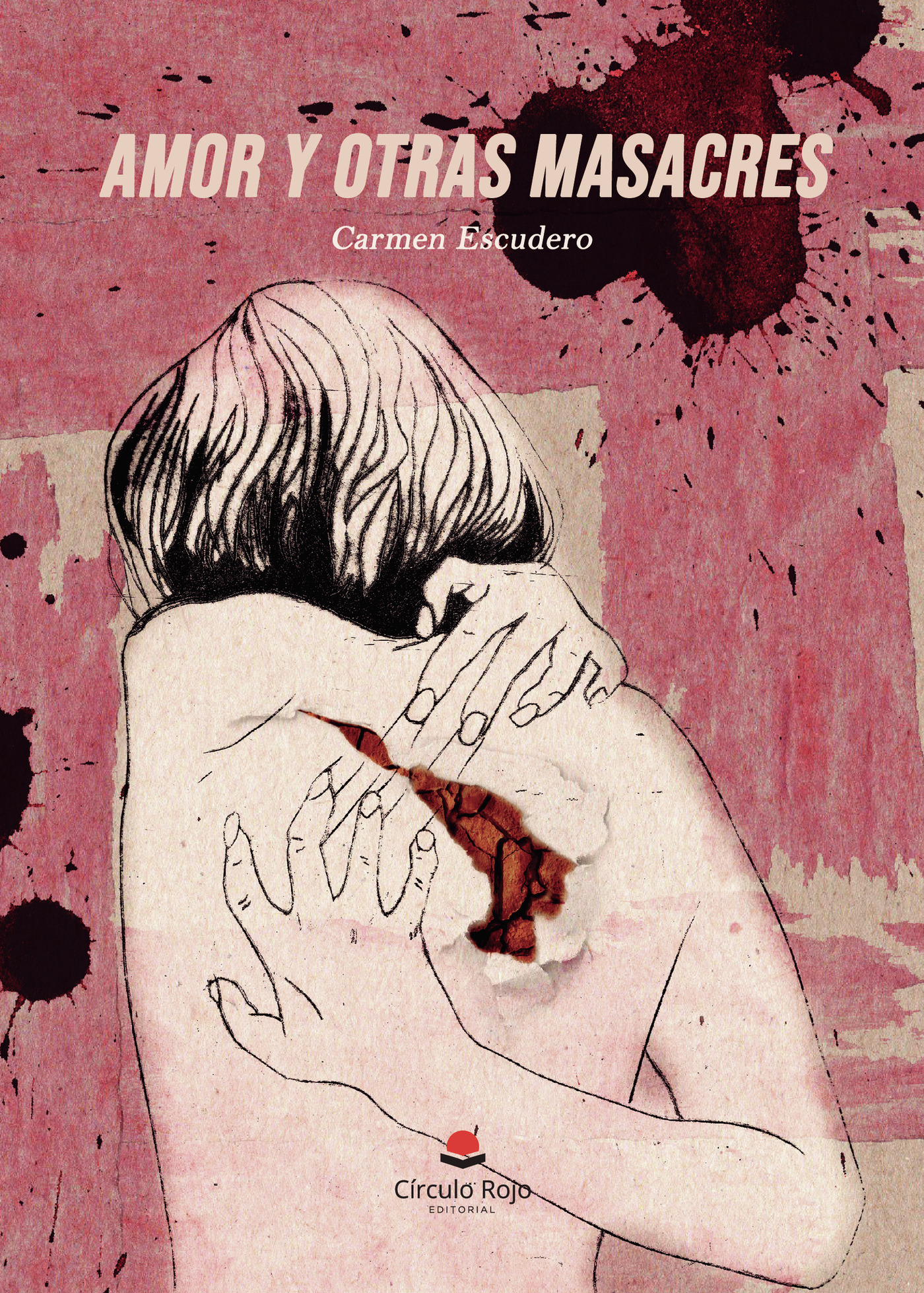 AMOR Y OTRAS MASACRES