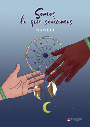 SOMOS LO QUE SOÑAMOS