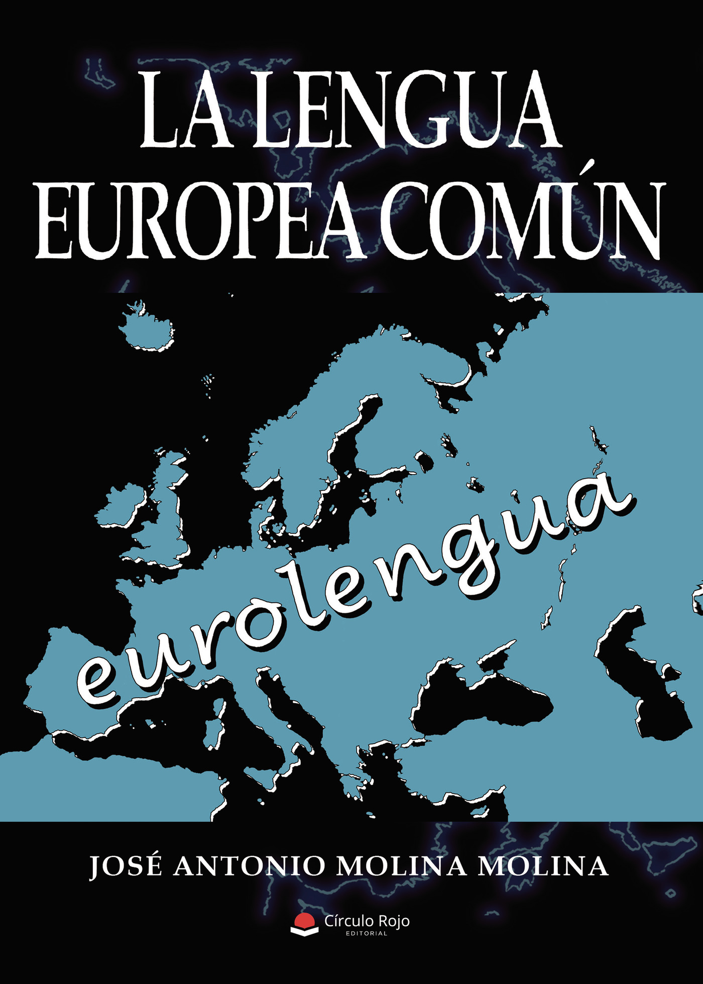 LA LENGUA EUROPEA COMÚN