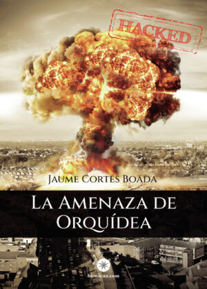 LA AMENAZA DE ORQUÍDEA