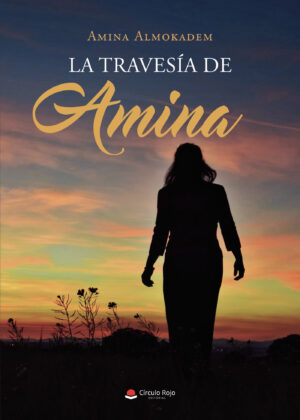 LA TRAVESÍA DE AMINA