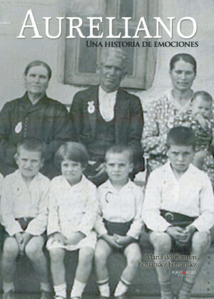 AURELIANO. UNA HISTORIA DE EMOCIONES