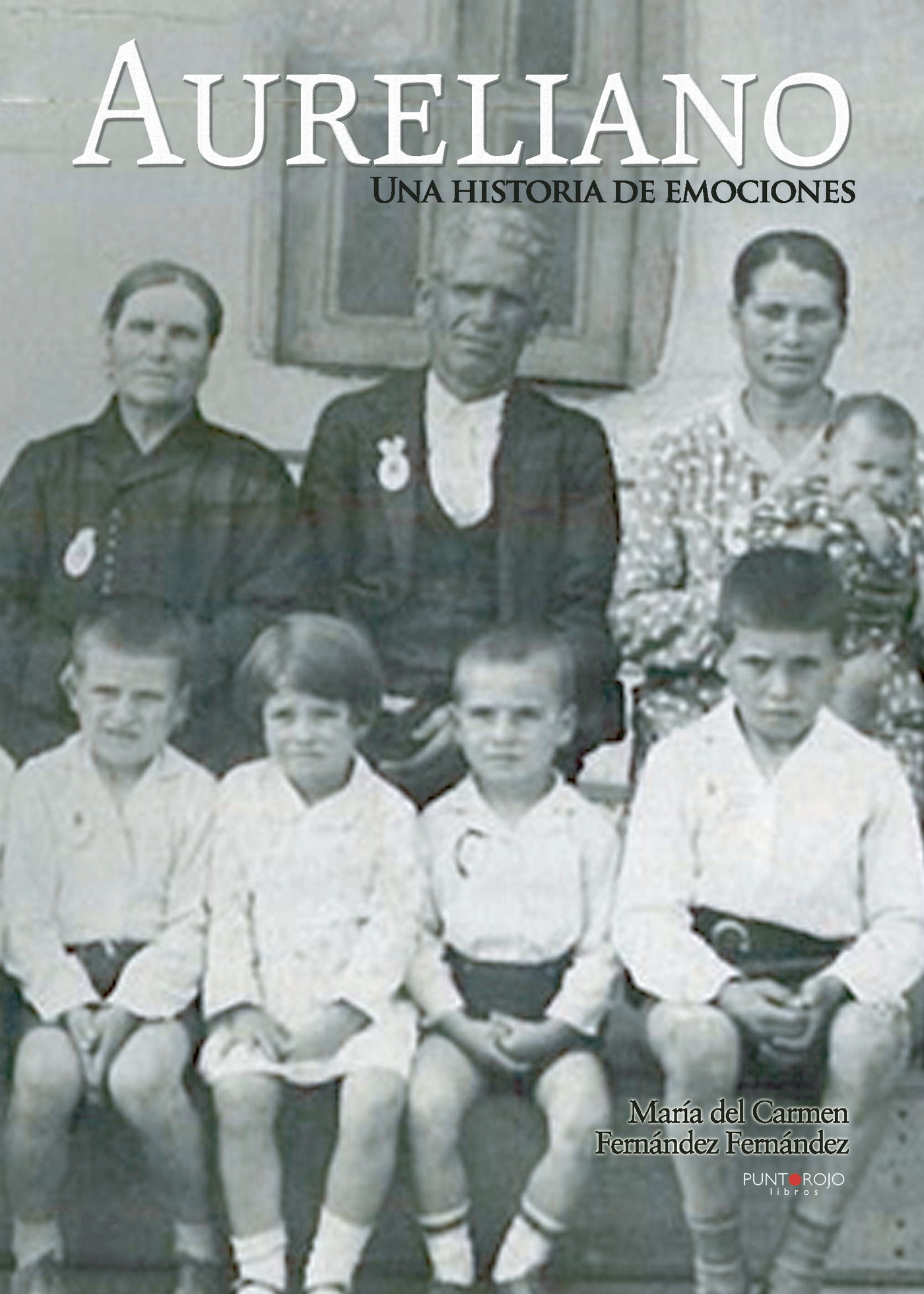 AURELIANO. UNA HISTORIA DE EMOCIONES