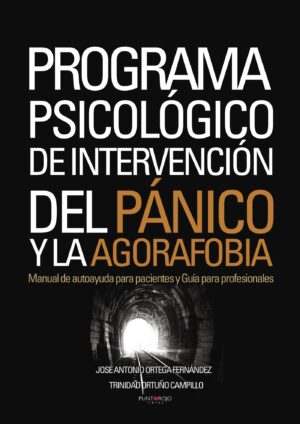 PROGRAMA PSICOLÓGICO DE INTERVENCIÓN DEL PÁNICO Y LA AGORAFOBIA