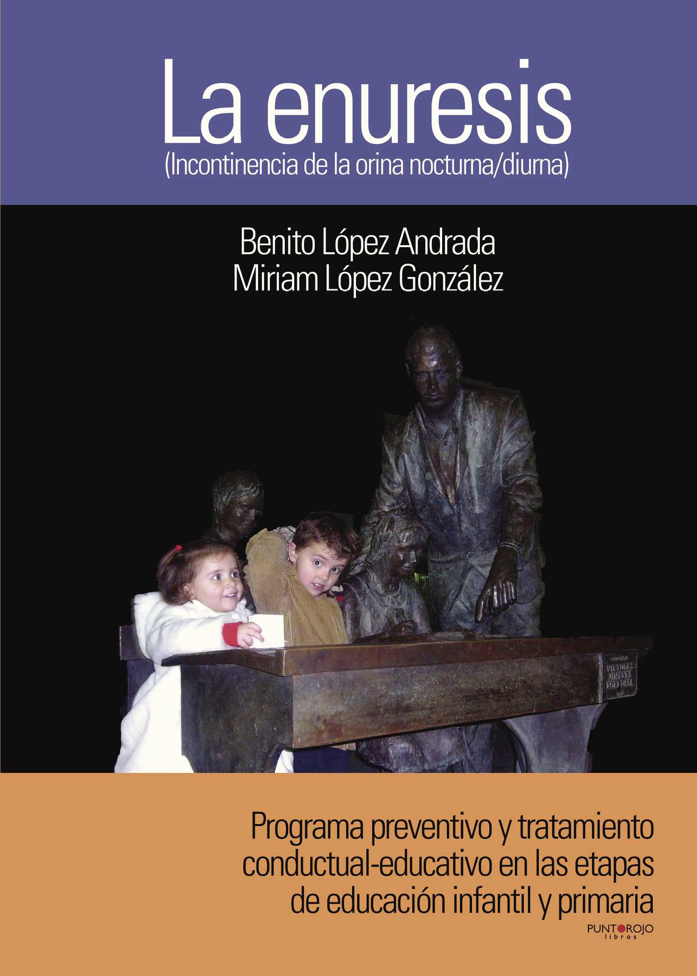 LA ENURESIS (INCONTINENCIA DE LA ORINA NOCTURNA / DIURNA)