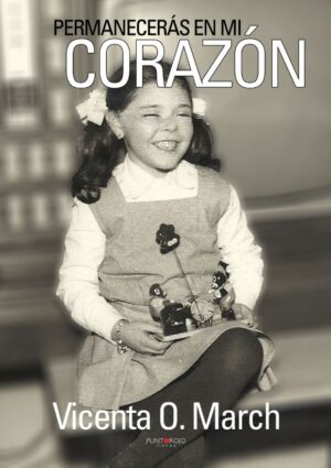 PERMANECERÁS EN MI CORAZÓN