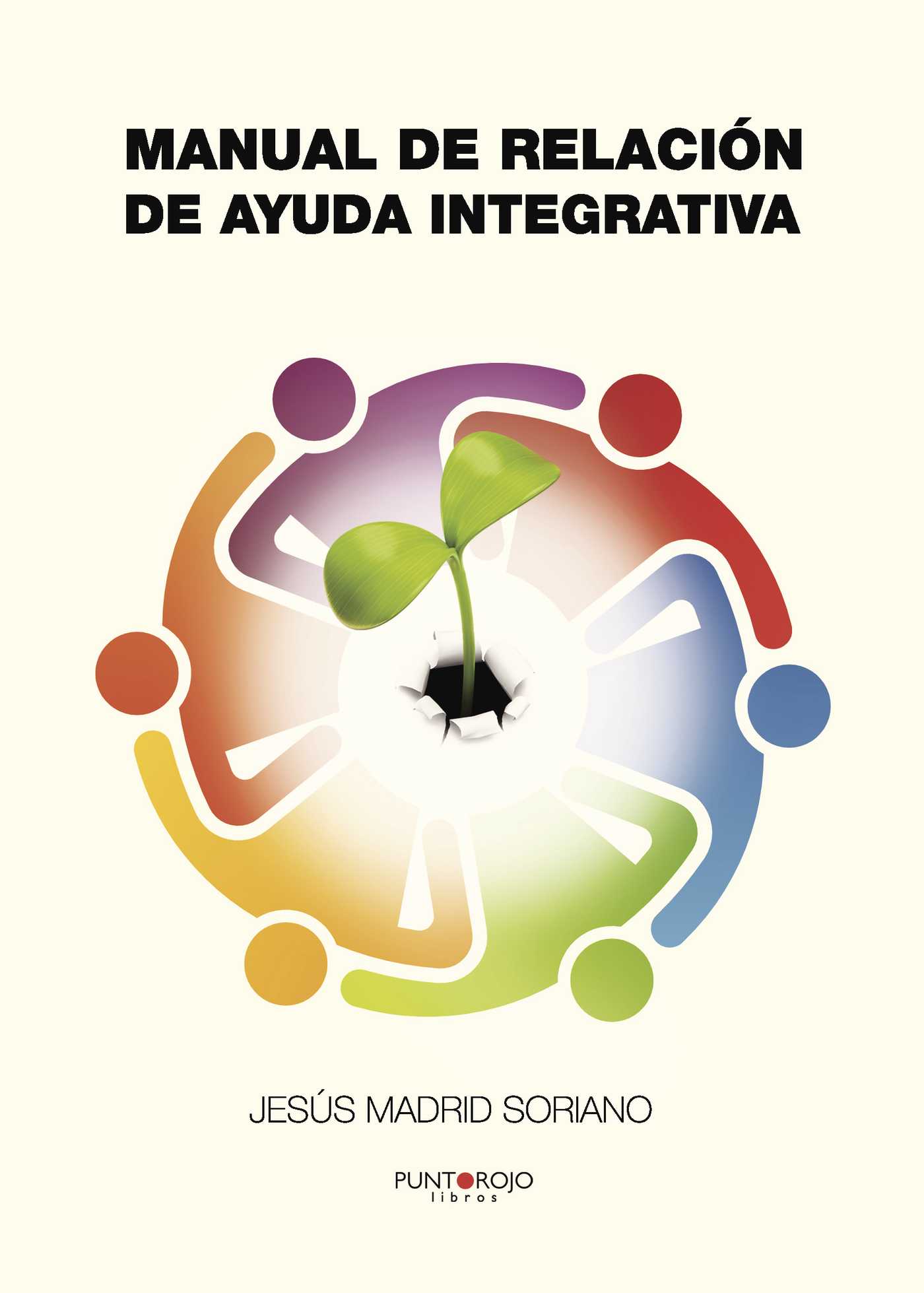 MANUAL DE RELACIÓN DE AYUDA INTEGRATIVA